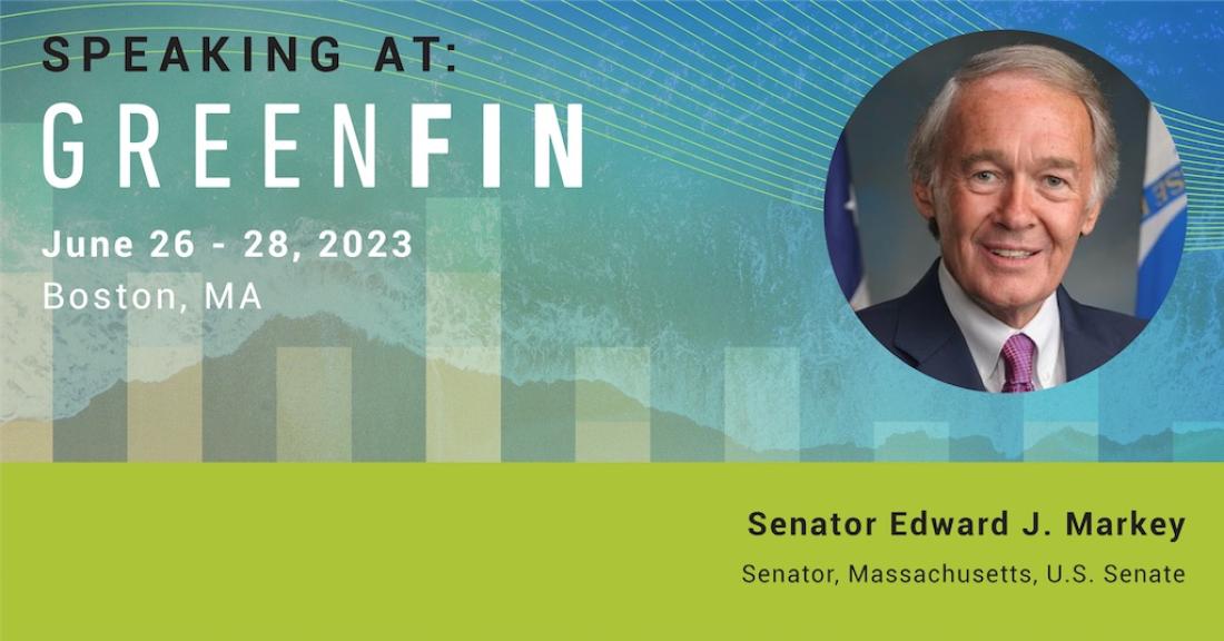 Senator Edward J Markey GreenFin 23 Speaker 