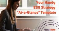 Woman doing work on a laptop with the title "Your Handy ESG Strategy "At-A-Glance" Template" listed to the right of her, and the FiscalNote ESG Solutions logo underneath the text.